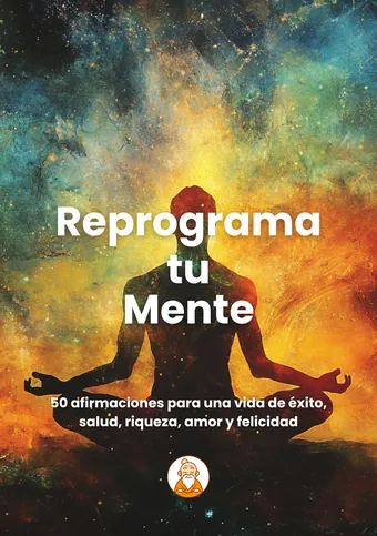 Reprograma tu mente